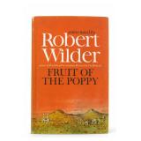 1965 Fruit of the Poppy by Robert Wilder Novel