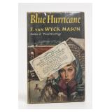 1954 Blue Hurricane Book by F. Van Wyck Mason
