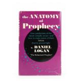 The Anatomy of Prophecy Hardcover, Daniel Logan