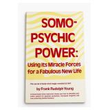 Somo-Psychic Power Book by Frank Rudolph Young