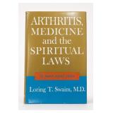 Arthritis, Medicine and the Spiritual Laws Book