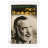 A.E. Hotchner Papa Hemingway Hardcover Book