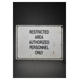 Restricted Area Authorized Personnel Metal Sign
