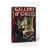 Creative Age Press Gallery Of Ghosts Book 1949