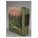 Angle & Miers Tragic Years 1860-1865 1960 2 Vols