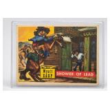 1956 Topps Roundup Wyatt Earp Shower Of Lead Card