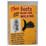 AMBUCS These Boots Were Made For Walking Sign