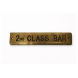 2nd Class Bar Brass Plaque