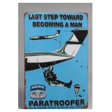 82D Airborne Paratrooper Last Step Sign