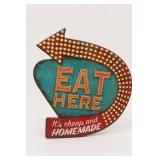 Lori Siebert Signed Eat Here Homemade Metal Sign