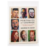 George W. Bush Portraits of Courage 2017 Book