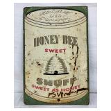 Emb. Honey Bee Sweet Snuff Sign, 12 x 18 Inches