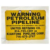 Vintage Metal Petroleum Pipeline Warning Sign, 12in x 9in