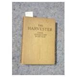 The Harvester, 1911, Gene Stratton Porter