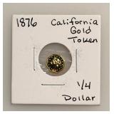 1876 California Gold Octagonal Fractional Token - 1/4