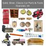 GOLD, SILVER, CLASSIC CAR PARTS & TOOLS AUCTION