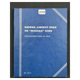 #2724 Barber, Liberty Head or “Morgan” Dime Book of 51. Years ranging from 1892 - 1916-S