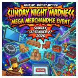 Sunday Night Madness Online Auction Mega Merchandise Event