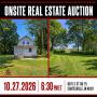 ONSITE REAL ESTATE AUCTION OCTOBER 27TH 6:30 PM ET 8071 S ST RD 75 COATESVILLE, IN 46121