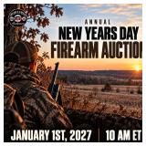 ANNUAL NEW YEARS DAY FIREARM AUCTION JANUARY 1ST 2027 10 AM ET