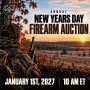 ANNUAL NEW YEARS DAY FIREARM AUCTION JANUARY 1ST 2027 10 AM ET