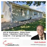 402 W Washington - Eloise Owen Estate - Home - Large lot - 2 car gar -Shops